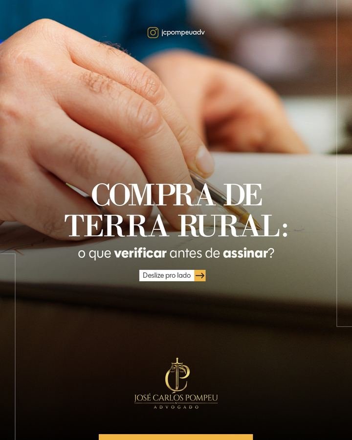 Compra de terra rural: o que verificar antes de assinar?